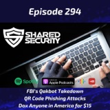 The FBI’s Qakbot Takedown, QR Code Phishing Attacks, Dox Anyone in America for $15