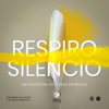 Respiro de Silêncio - RMOP Studio
