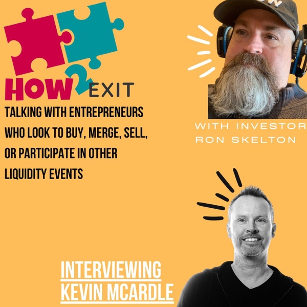 E148: Building a Fun and Profitable Portfolio of B2B SaaS Companies with Kevin McArdle