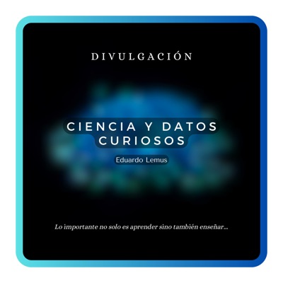 Ciencia y Datos Curiosos Ciencia y Datos Curiosos