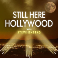 Still Here Hollywood podcast
