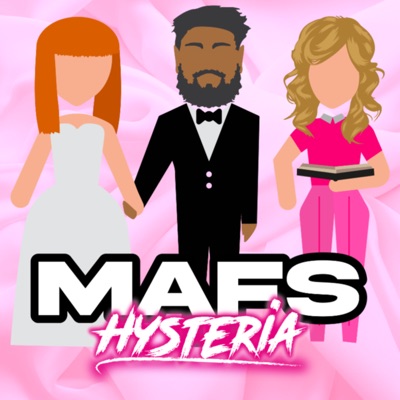 MAFS Hysteria:Married At First Sight