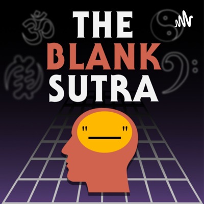 The Blank Sutra