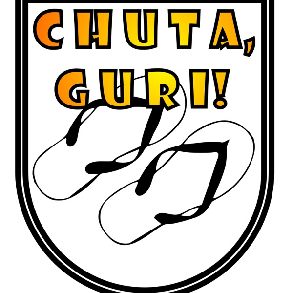 Chuta, guri!