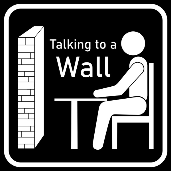 Talking to a Wall
