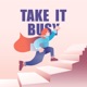 Take it busy