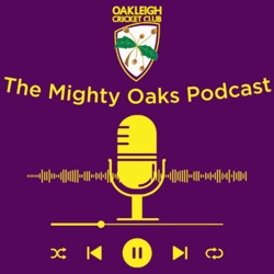 The Mighty Oaks Podcast (#3) 'Run For Rob', Movember, Round 5 & 6. Presented by Ray White Oakleigh.