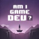 Am I Game Dev?