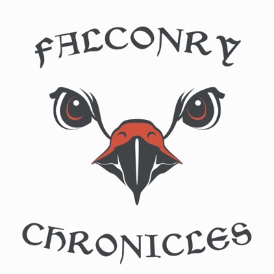 Falconry Chronicles Podcast Falconry Chronicles Podcast