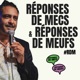 Reponses de mecs / Reponses de meufs