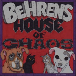 Behrens House of Chaos