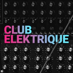 Club Elektrique | Trailer