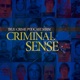 Criminal Sense