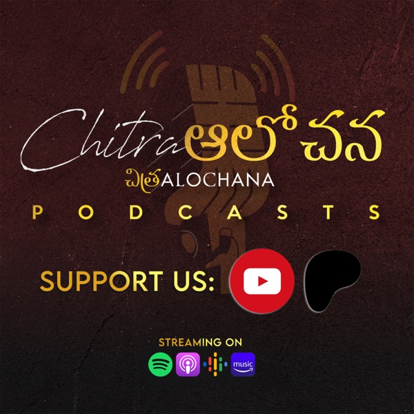 Chitra Alochana Podcasts [Telugu]