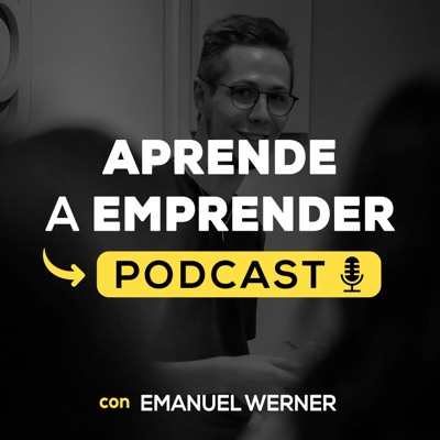 Aprende a Emprender: Cómo ganar tiempo, libertad y dinero