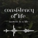 Consistency of life