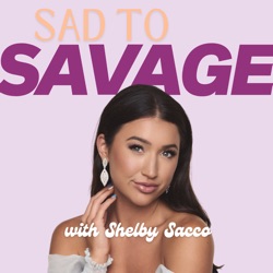 Sad to Savage