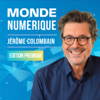 Monde Numérique (Edition Premium) - Jérôme Colombain