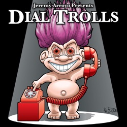 Dial Trolls 230 - New Jersey