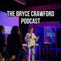 The Bryce Crawford Podcast