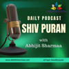 Shiv Puran with Abhijit Sharmaa " शिव पुराण, अभिजीत शर्मा के साथ " - Abhijit Sharmaa