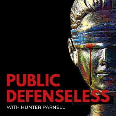 Public Defenseless:Hunter Parnell