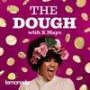 The Dough - Lemonada Media