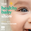The Healthy Baby Show - iHeartPodcasts