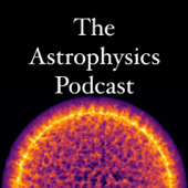 The Astrophysics Podcast