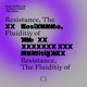 The Fluidity of Resistance