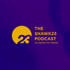 The Shawk23 Podcast - Shawk23