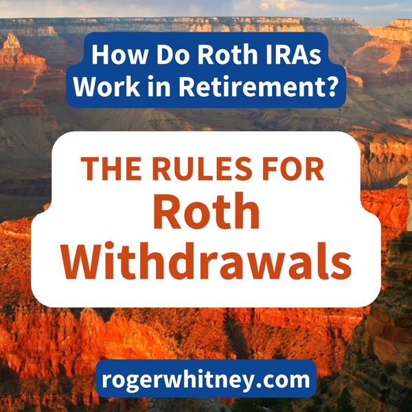 The Rules for Roth Withdrawals photo