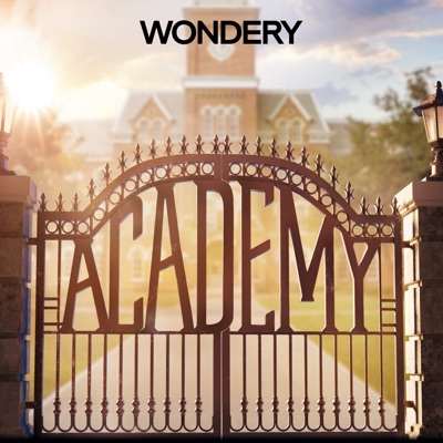 Academy:Wondery | AT WILL MEDIA