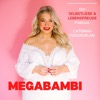 MEGABAMBI - Selbstliebe, Lebensfreude,Selbstbewusstsein, Selbstfürsorge, Weiblichkeit & Achtsamkeit