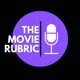 The Movie Rubric