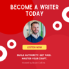 Become a Writer Today - Bryan Collins