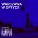 Warszawa w optyce