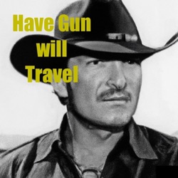 Talika  an episode of Have Gun Will Travel - Old Time Radio