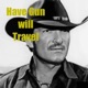 Have Gun Will Travel  an episode of Have Gun Will Travel - Old Time Radio