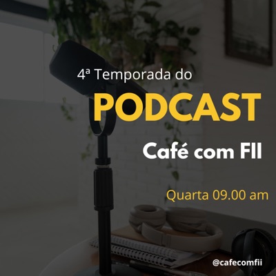 Café com Fii:Andreia S. Costa