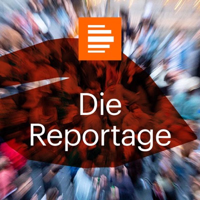 Die Reportage:Deutschlandfunk Kultur