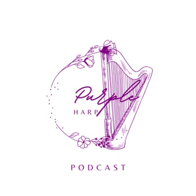 Purple Harp Podcast