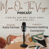 Mom On The Verge - Katie Farinas