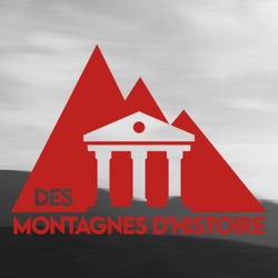 Des Montagnes d'Histoire