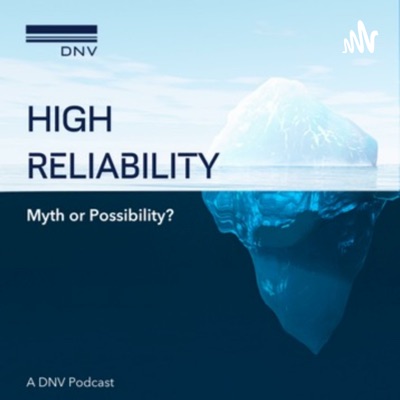 High Reliability - Myth or Possibility?