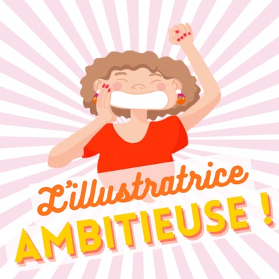 L'illustratrice ambitieuse:Marie Bambelle Illustration