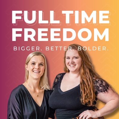 Full Time Freedom Podcast