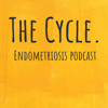 The Cycle. Endometriosis Podcast - The Cycle. Endometriosis podcast