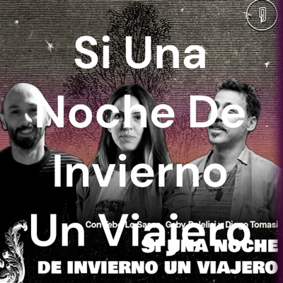 Si Una Noche De Invierno Un Viajero Si Una Noche De Invierno Un Viajero