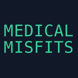 Medical Misfits